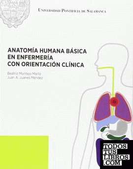 Anatomía humana básica en enfermerí con orientación clínica