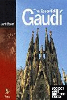 The essential Gaudí