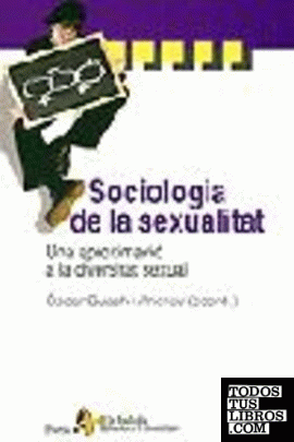 Sociologia de la sexualitat. Una aproximació a la diversitat sexual