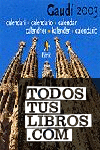 Calendari Gaudí 2003