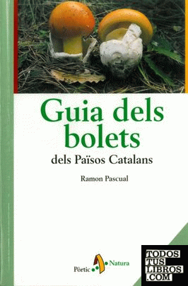 Guia dels bolets dels Països Catalans
