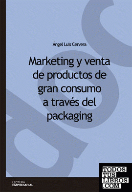 Marketing y venta de productos de gran consumo a través del packaging