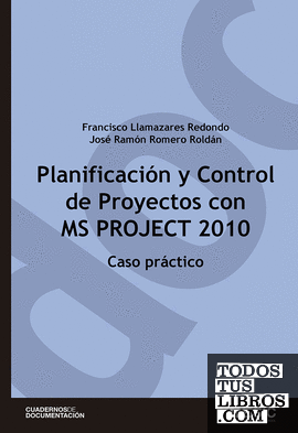 Planificación y control de proyectos con MS Project 2010