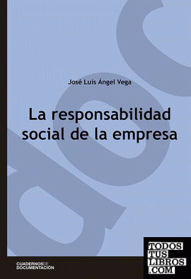 La responsabilidad social de la empresa