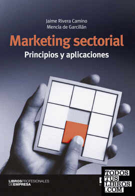 Marketing sectorial. Principios y aplicaciones