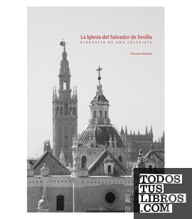 La iglesia del Salvador de Sevilla
