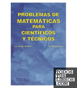 Problemas de matemáticas para científicos y técnicos