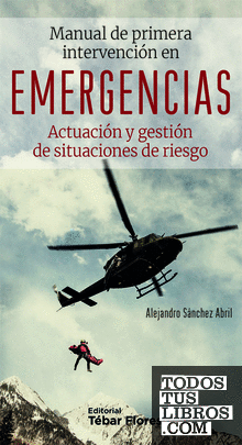 Manual de primera intervención en emergencias