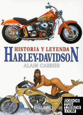 Historia y Leyenda Harley-Davidson