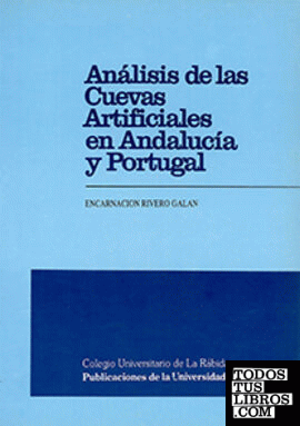 Análisis de las Cuevas Artificiales en Andalucía y Portugal