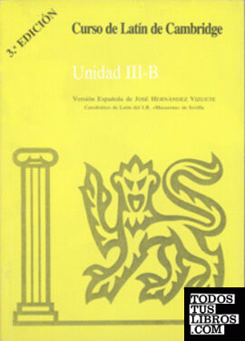 Curso de Latín de Cambridge Libro del Alumno Unidad III-B