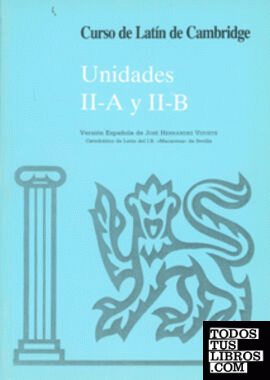Curso de Latín de Cambridge Libro del Alumno Unidad II-A Y II-B