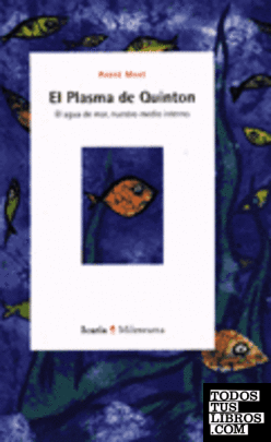 El plasma de Quinton