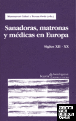 SANADORAS, MATRONAS,Y MEDICAS EN EUROPA