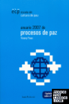 ANUARIO 2007 DE PROCESOS DE PAZ