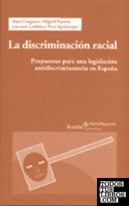 Discriminación racial, La