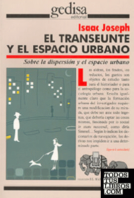 El transeunte y el espacio urbano