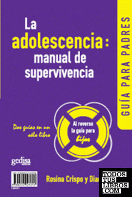 La adolescencia: manual de supervivencia