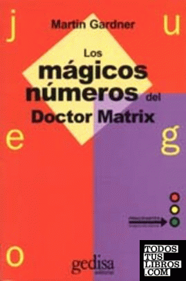 Juegos. Los mágicos numeros del Dr. Matrix