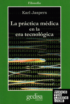 La práctica médica en la era tecnológica