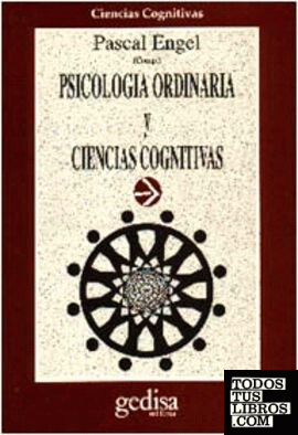 Psicología ordinaria y ciencias cognitivas