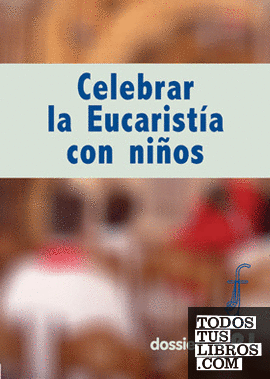 Celebrar la Eucaristía con niños