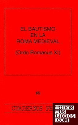 Bautismo en la Roma medieval (Ordo romanus XI),El