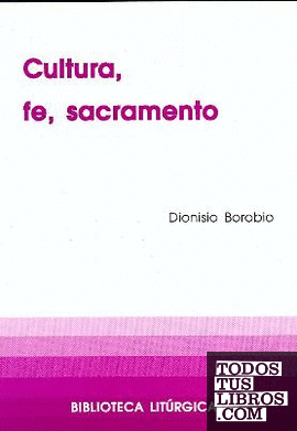 Cultura, fe, sacramento