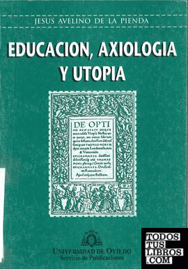 Educación, axiología y utopía