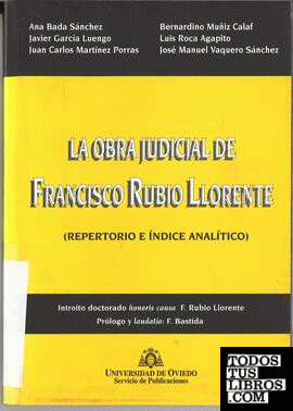 La obra judicial de Francisco Rubio Llorente (repertorio e índice analítico)
