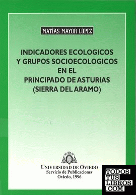 Indicadores ecológicos y grupos sociológicos en el Principado de Asturias