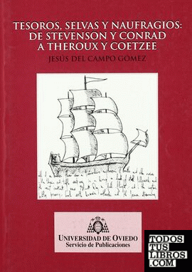 Tesoros, selvas y naufragios: de Stevenson y Conrad a Theroux y Coetzee