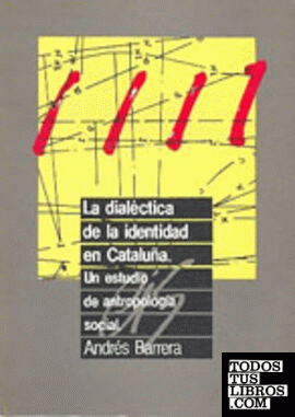 La dialéctica de la identidad en Cataluña