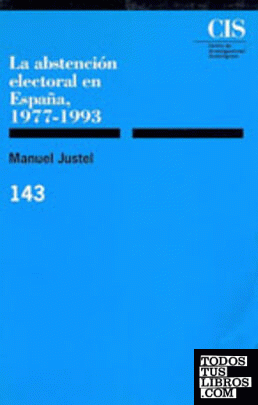 La abstención electoral en España, 1977-1993