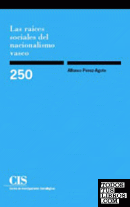 Las raíces sociales del nacionalismo vasco