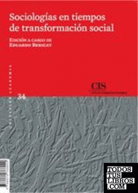 Sociologías en tiempos de transformación social