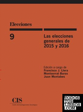Las elecciones generales de 2015 y 2016