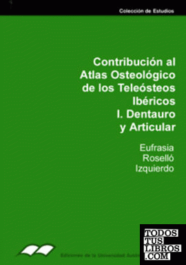 Contribución al Atlas Osteológico de los Teleósteos Ibéricos.