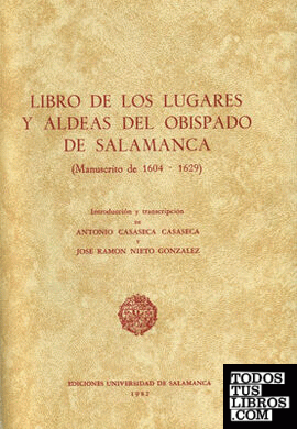Libro de los lugares y aldeas del Obispado de Salamanca (manuscrito1604-1629)