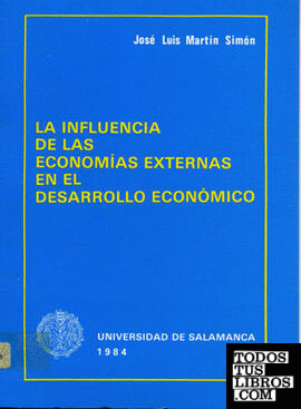 La influencia de las economías externas en el desarrollo económico