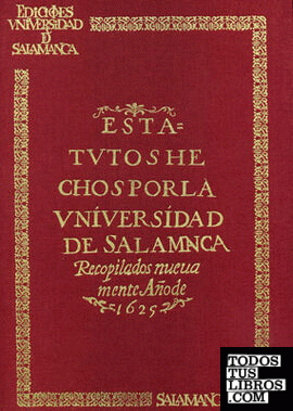 Estatutos hechos por la Universidad de Salamanca 1625 (facs.)