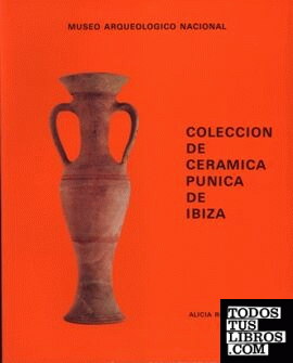 Museo Arqueológico Nacional. Colección de cerámica púnica en Ibiza