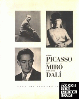 Picasso-Miró-Dalí