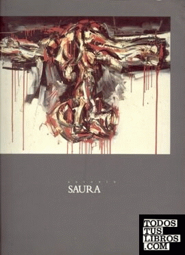 Antonio Saura: pinturas 1956-1985