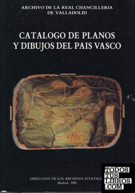 Catálogo de planos y dibujos del País Vasco