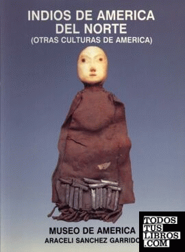 Indios de América del norte (otras culturas de Ámérica)