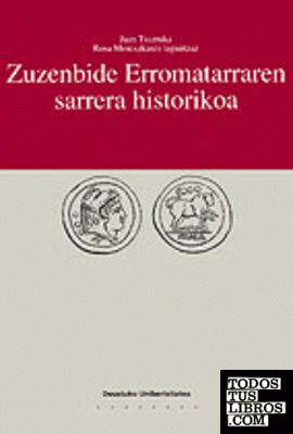 Zuzenbide Erromatarraren sarrera historikoa