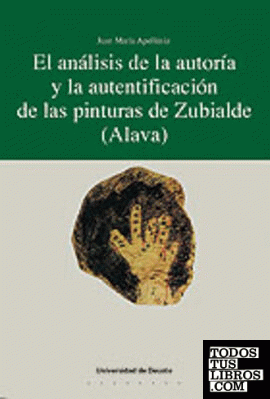 El análisis de la autoría y la autentificación de las pinturas de Zubialde (Alav
