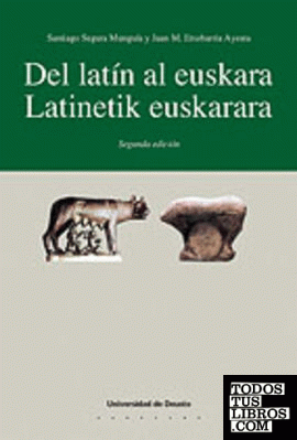 Del latín al euskara. Latinetik euskarara