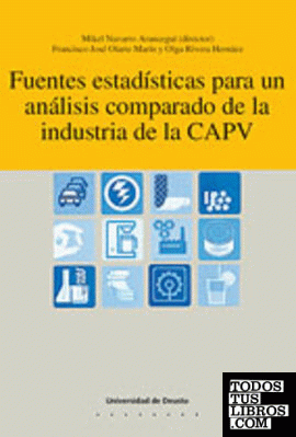 Fuentes estadísticas para un análisis comparado de la industria de la CAPV